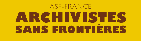 Archivistes sans frontières | ASF-France Archivistes sans frontières | ASF-France
