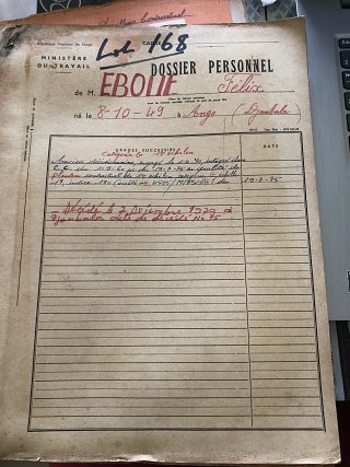 Dossier de Felix Eboué (Marie a cru faire une découverte majeure en trouvant le dossier du gouverneur du même nom…. Mais en fait non !).